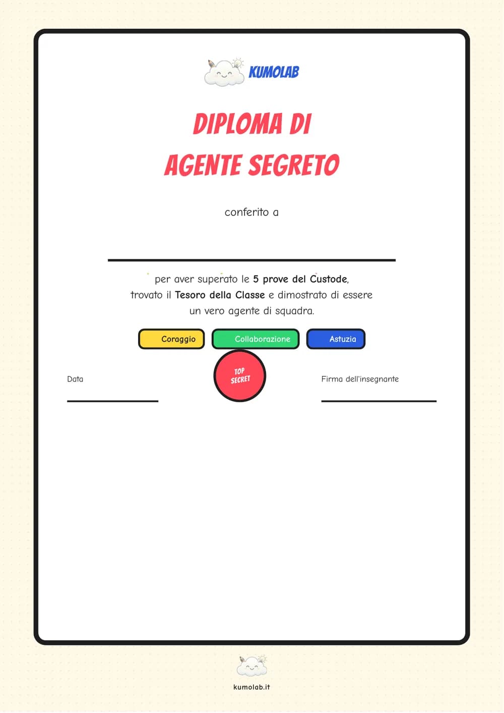 Il Diploma di Agente Segreto, uno per ogni bambino