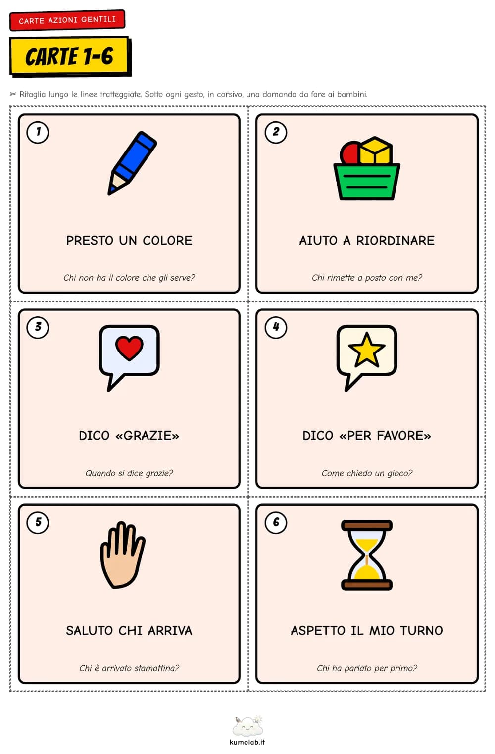 Sei carte azioni gentili illustrate: presto un colore, aiuto a riordinare, dico grazie, dico per favore, saluto chi arriva, aspetto il mio turno